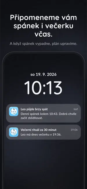 Připomeneme vám spánek i večerku včas. A když spánek vypadne, plán upravíme.